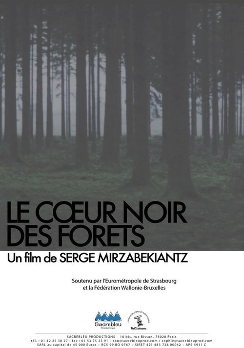 Le Coeur noir des forêts - 2021 Le Coeur noir des forêts - 2021
