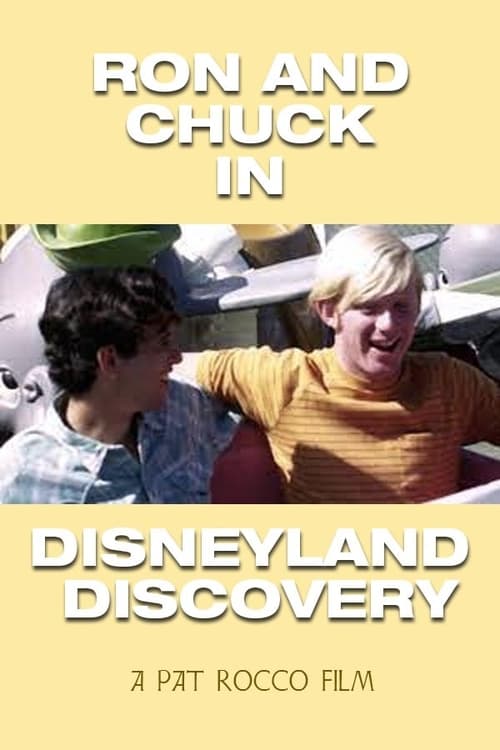 Ron and Chuck in Disneyland Discovery Movie Poster Image