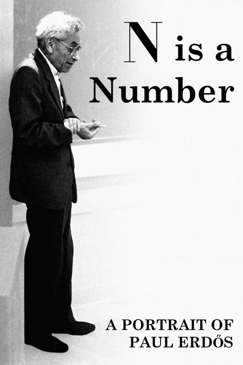 N is a Number: A Portrait of Paul Erdős poster