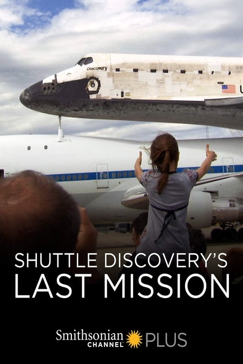 Shuttle Discovery's Last Mission Movie Poster Image