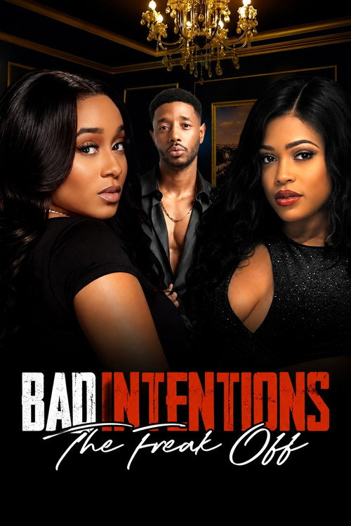 Bad Intentions