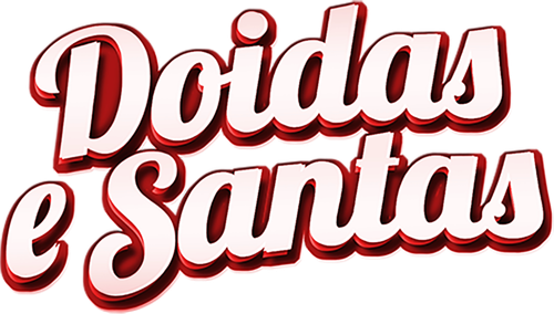 Doidas e Santas