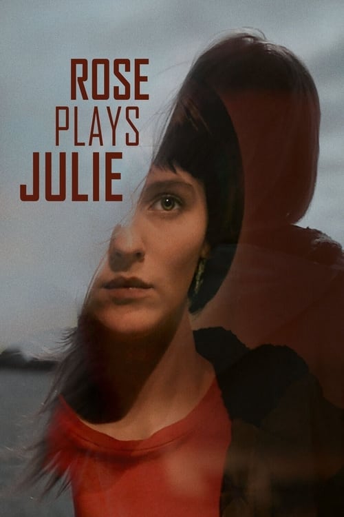 Rose Plays Julie Poster