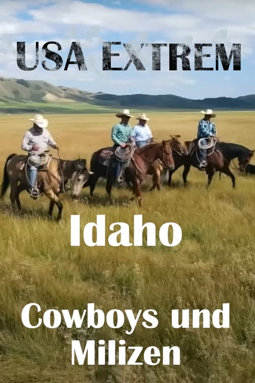 Poster USA Extrem: Idaho – Cowboys und Milizen 2023