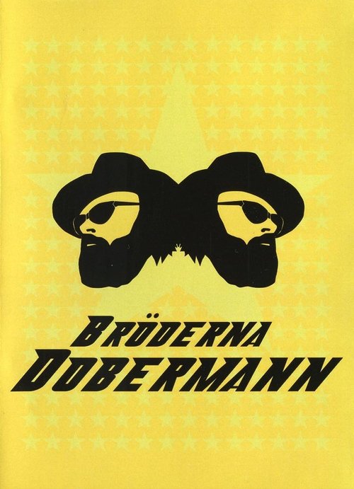 The Dobermann Brothers 2005