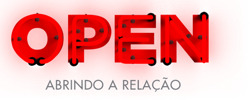 Open: Abrindo a Relação