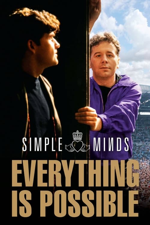 Where to stream Simple Minds: Everything is Possible