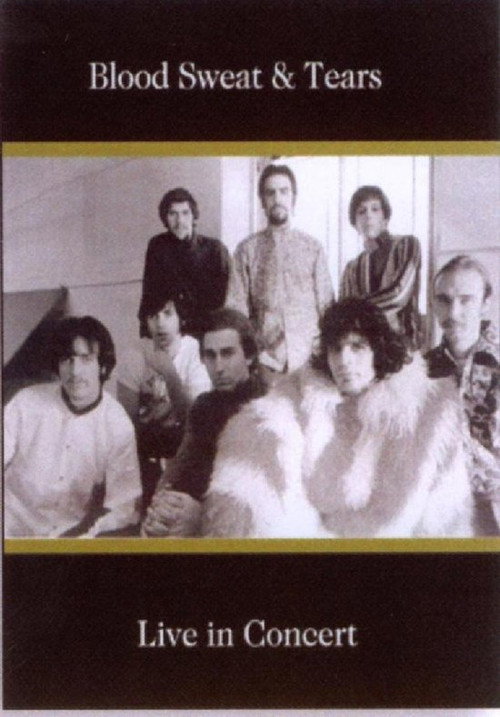 Blood Sweat & Tears: Live in Concert