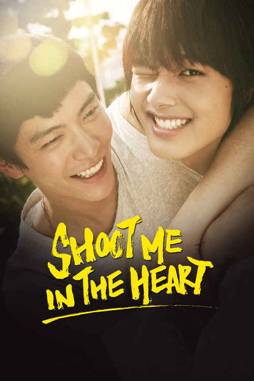 Shoot Me in the Heart