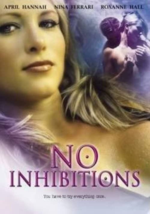 No Inhibitions