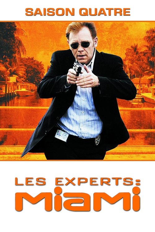 Les Experts : Miami - Saison 4