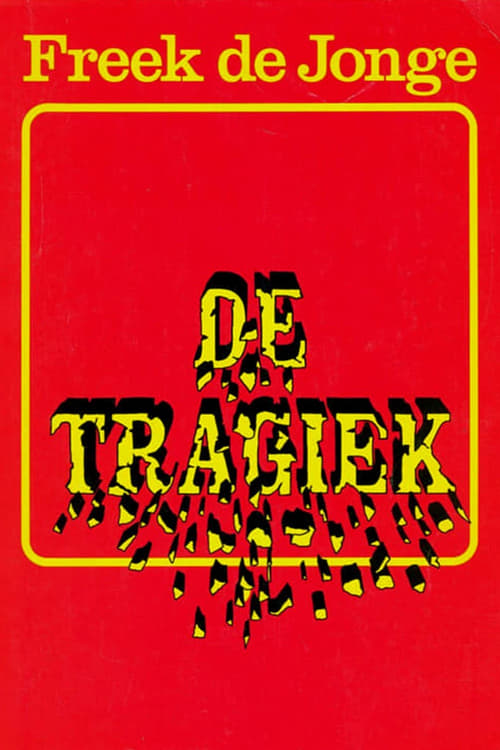 Freek de Jonge: De Tragiek (1981)