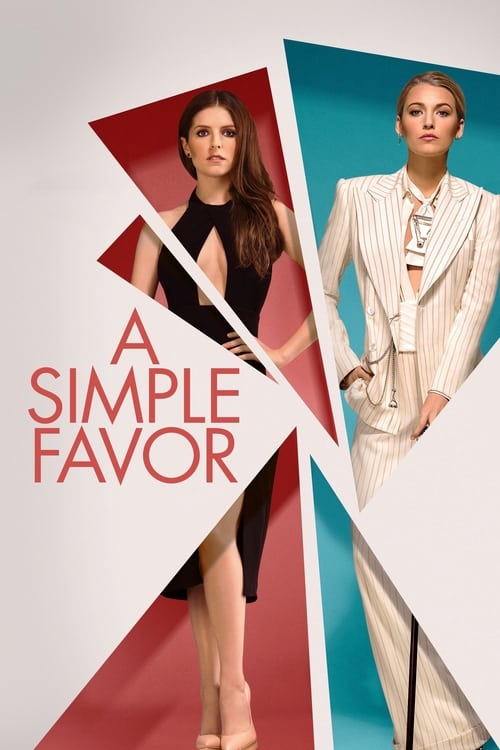 Schauen A Simple Favor On-line Streaming