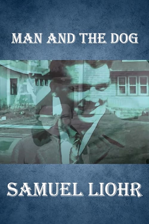 Man and the Dog (2022)