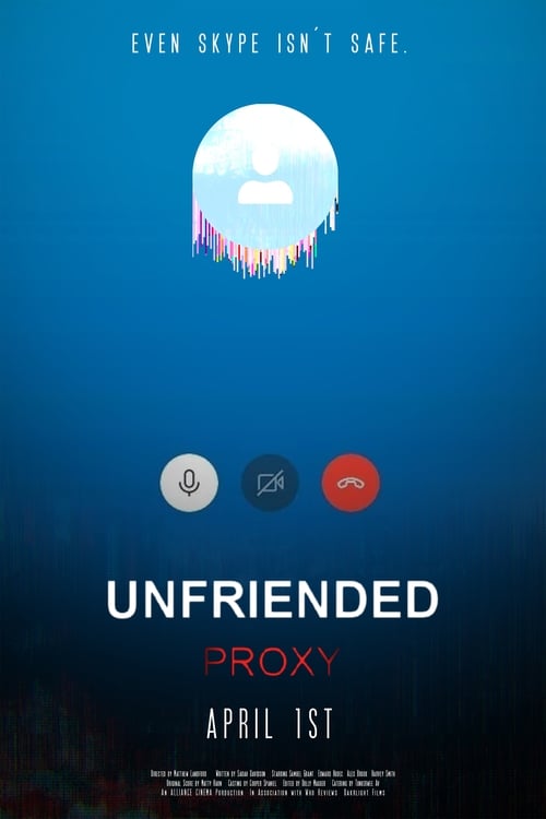 Unfriended: Proxy 2020