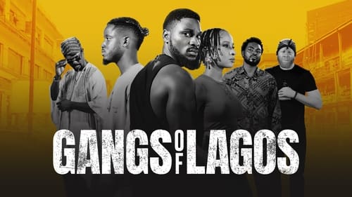 Gangs Of Lagos (2023) Download Full HD ᐈ BemaTV