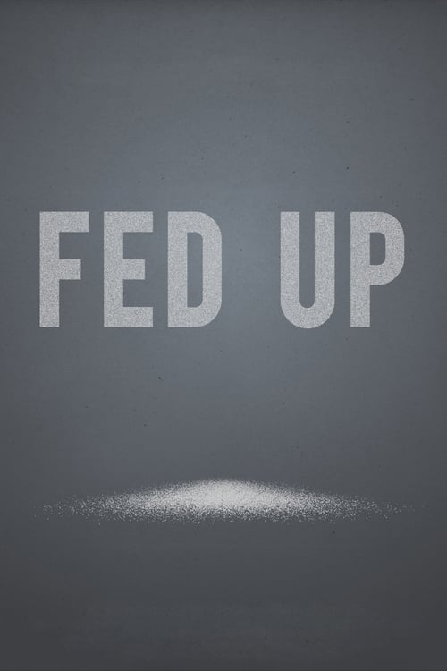 Fed Up 2014