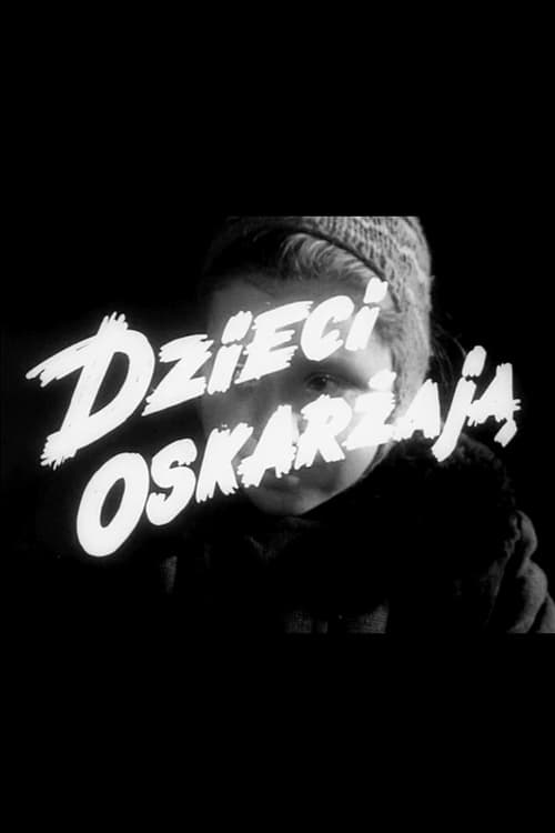 Dzieci Oskarzaja (1956)