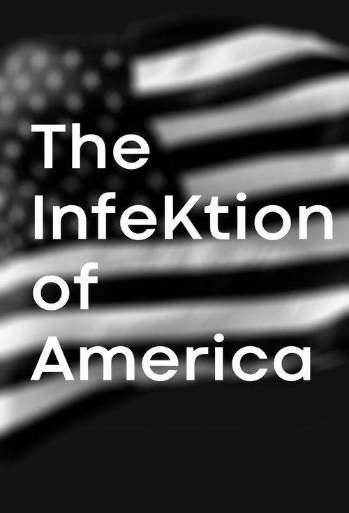 The InfeKtion of America movie poster player