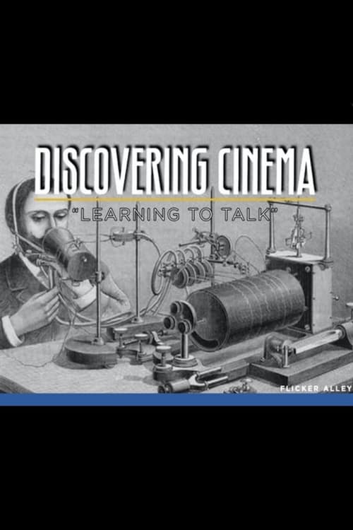 Discovering Cinema: Learning to Talk 2003