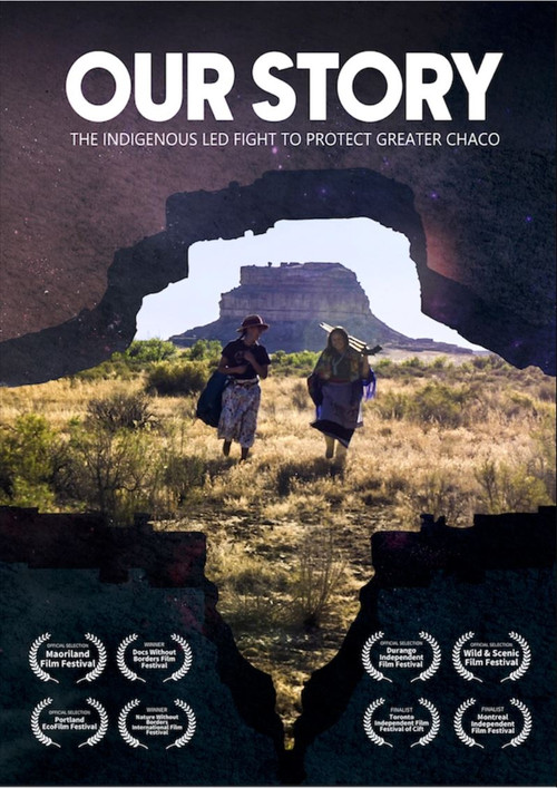 Our Story: The Indigenous Led Fight to Protect Greater Chaco poster