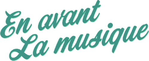 En Avant la Musique