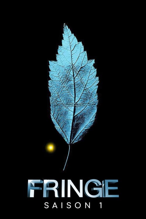 Fringe, S01 - (2008)