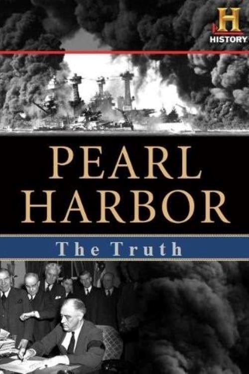 Pearl Harbor: The Truth (2016)