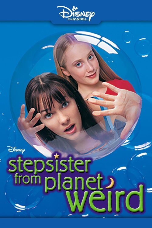 Watch Stepsister From Planet Weird 2000 Full Movie Online Free Hd 