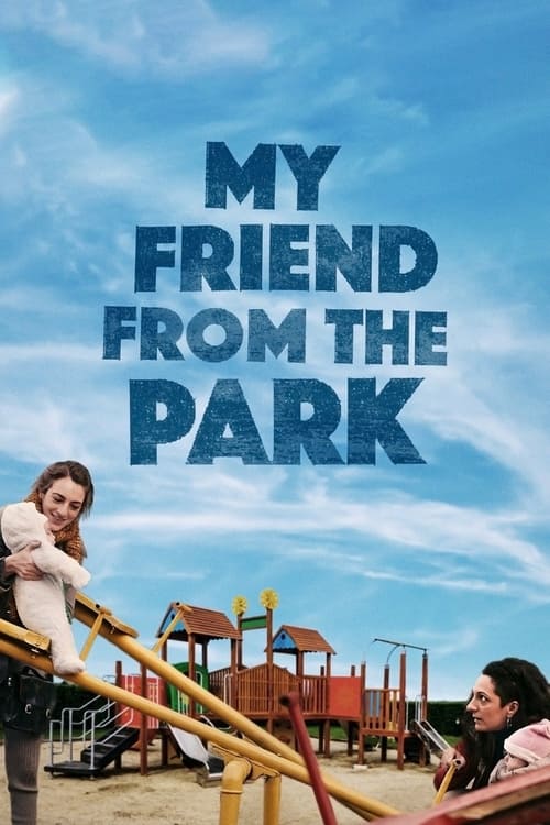 My Friend from the Park (2015)