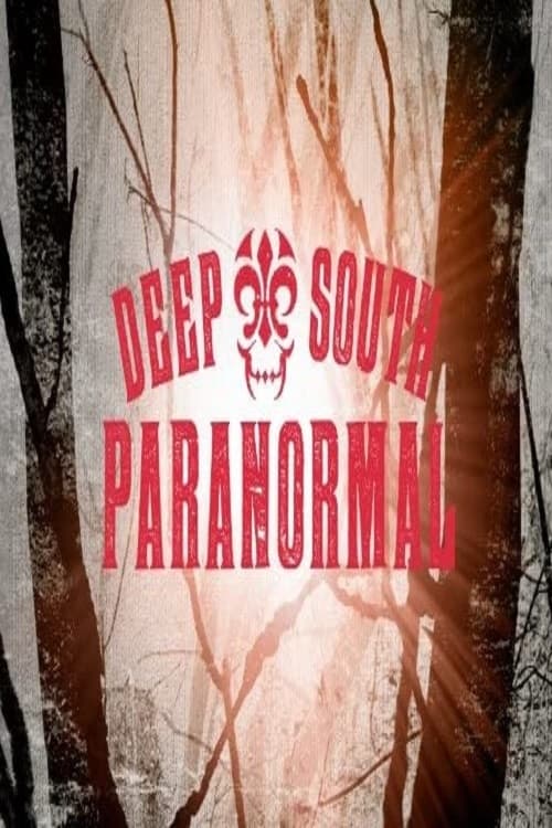 Poster Deep South Paranormal