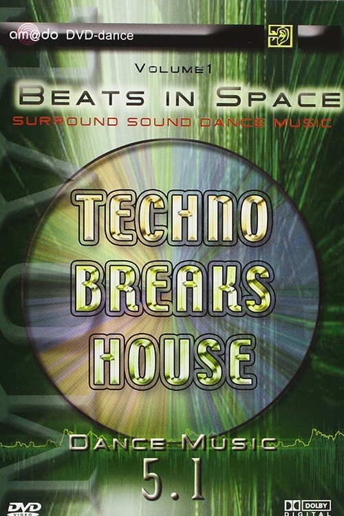 Beats in space - Techno breaks house