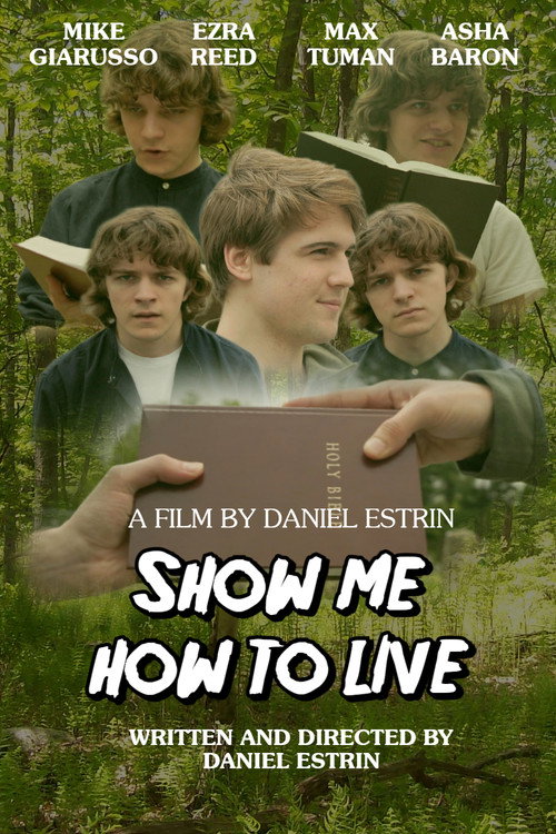 Show Me How to Live