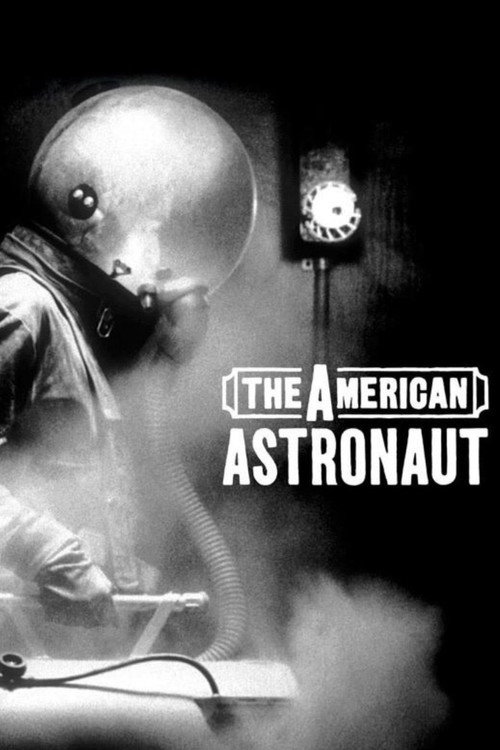 The American Astronaut poster