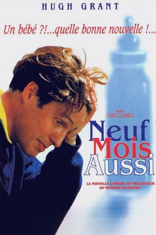 Neuf mois aussi