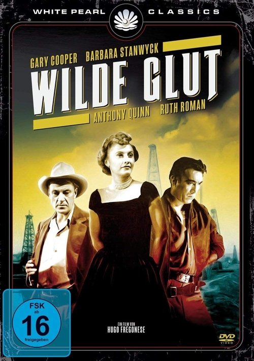 Wilde Glut 1953