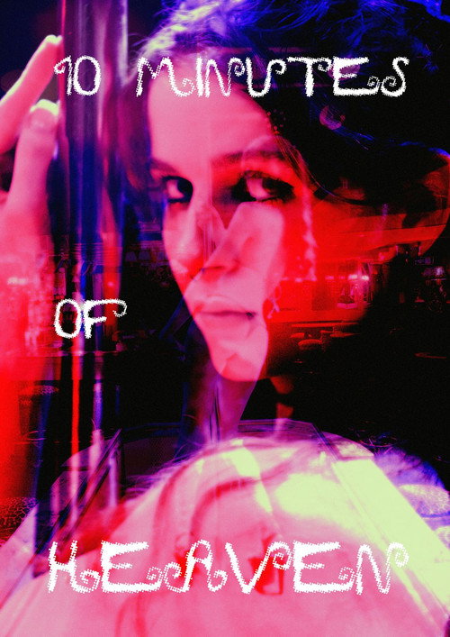 10 Minutes of Heaven