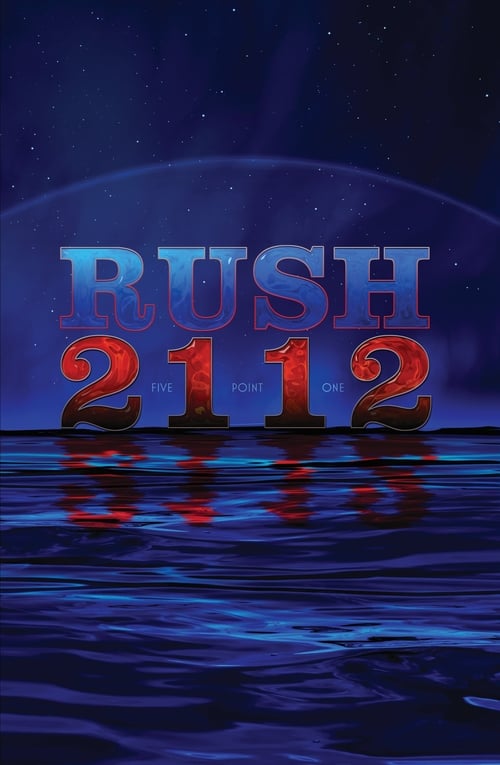 Rush: 2112 2012