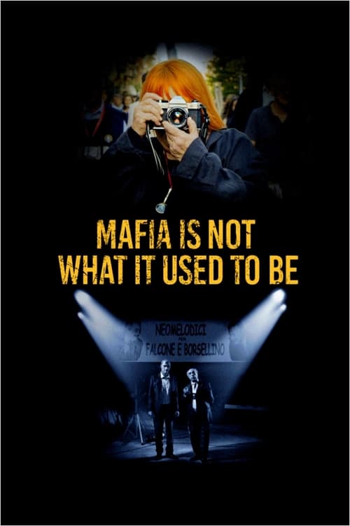 Poster La Mafia non è più quella di una volta 2019