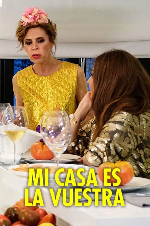 Mi casa es la vuestra, S01 - (2018)