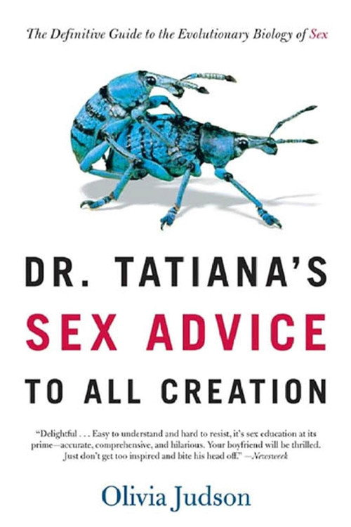 Dr Tatiana's Sex Advice to All Creation