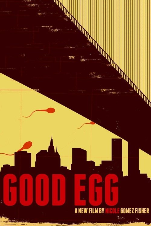 Watch Good Egg Online