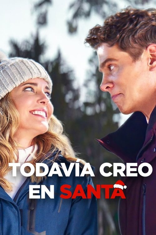 Todavía creo en Santa poster