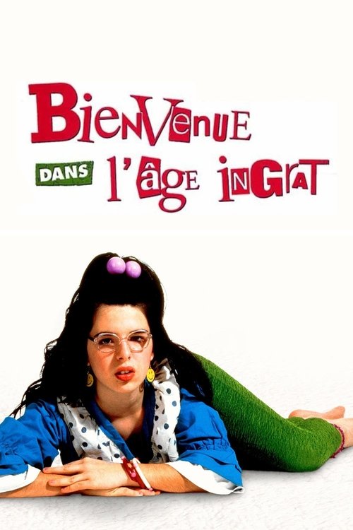 Poster image du film Bienvenue dans l'âge ingrat Bienvenue dans l'âge ingrat