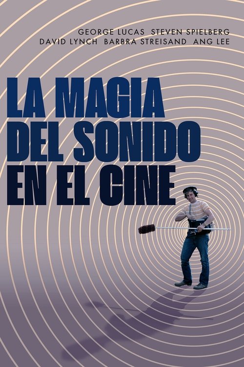 Making Waves: The Art of Cinematic Sound poster