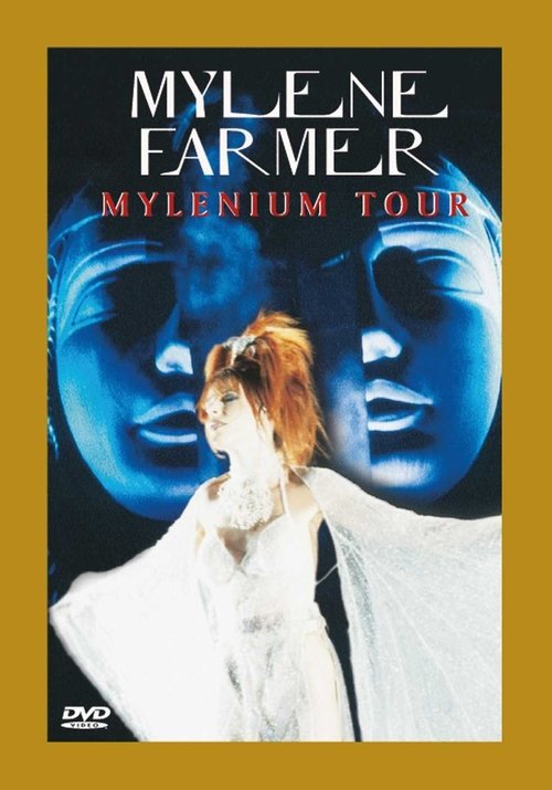 Mylène Farmer: Mylenium Tour poster