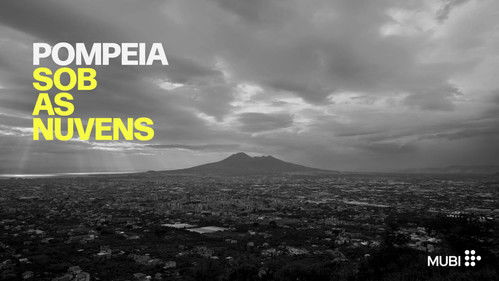 Pompeia: Sob As Nuvens