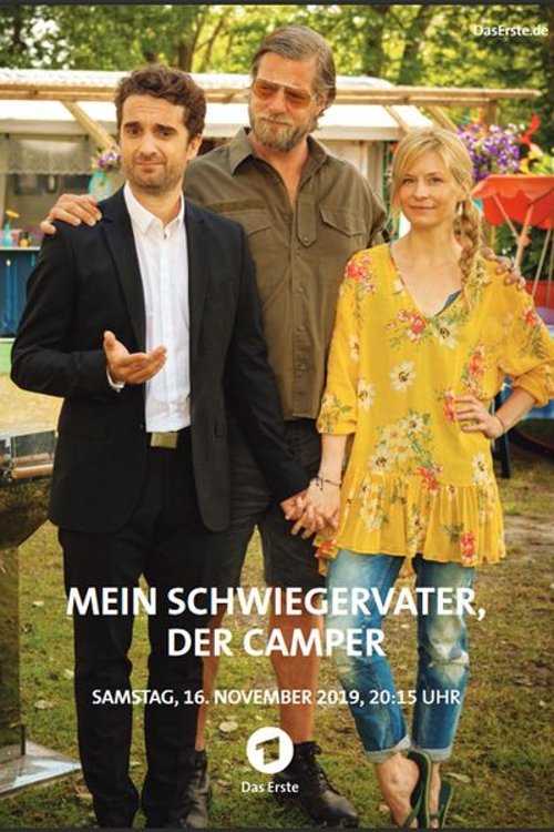 Mein Schwiegervater, der Camper 2019 Mein Schwiegervater, der Camper 2019