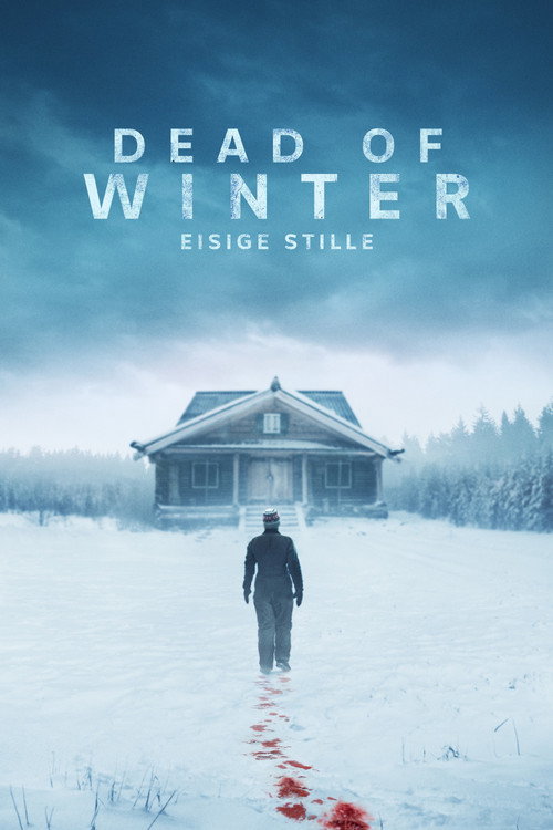 Dead Of Winter - Eisige Stille