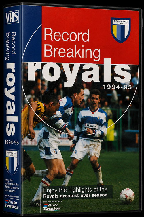 Record Breaking Royals: Reading FC Season Review 1994-95 official trailer poster